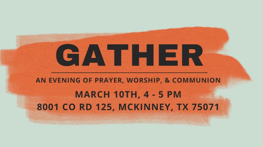Gather March 10